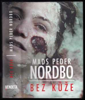 Mads Peder Nordbo: Bez kůže