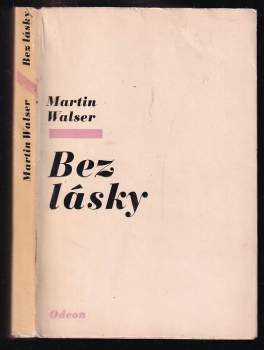 Martin Walser: Bez lásky