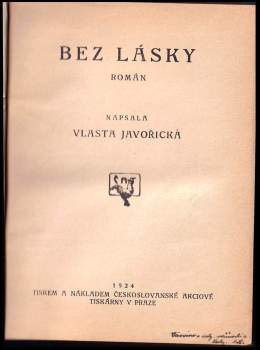 Vlasta Javořická: Bez lásky