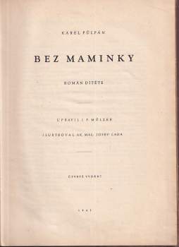 Karel Půlpán: Bez maminky