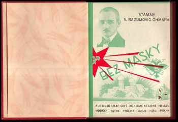 Vjačeslav J Razumovič-Chmara: Bez masky
