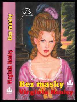 Virginia Henley: Bez masky