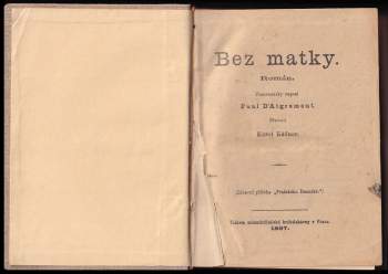 Paul Aigremont: Bez matky