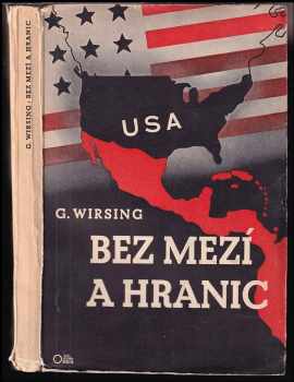 Giselher Wirsing: Bez mezí a hranic