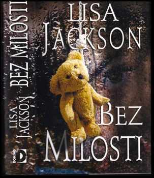 Bez milosti - Lisa Jackson (2010, Domino) - ID: 1417202