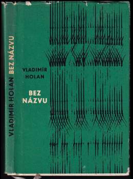 Vladimír Holan: Bez názvu