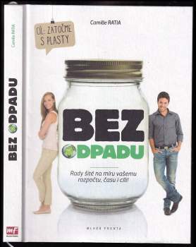 Camille Ratia: Bez odpadu