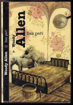 Woody Allen: Bez peří
