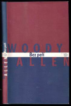 Woody Allen: Bez peří