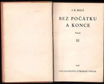 I. R Malá: Bez počátku a konce