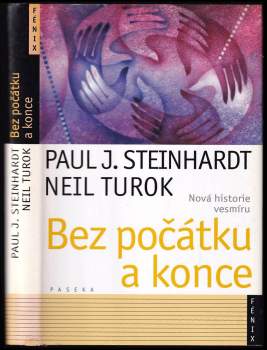 Paul J Steinhardt: Bez počátku a konce