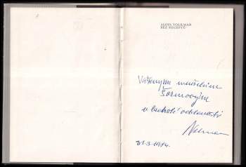 Alois Volkman: Bez receptů