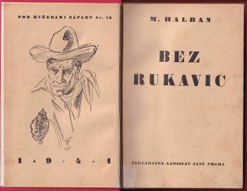 Gustav Bernau: Bez rukavic