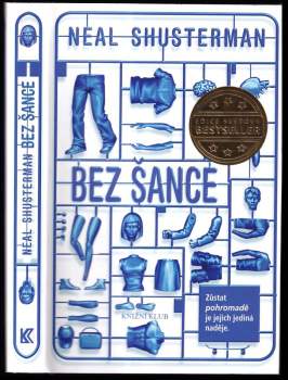 Neal Shusterman: Bez šance
