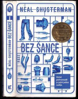Neal Shusterman: Bez šance