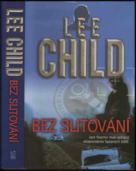 Lee Child: Bez slitování