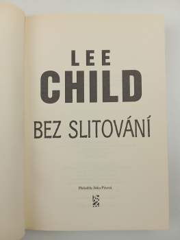 Lee Child: Bez slitování