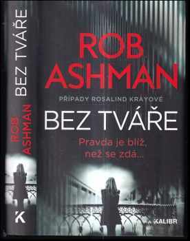 Rob Ashman: Bez tváře