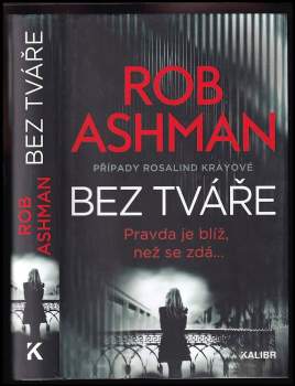 Rob Ashman: Bez tváře