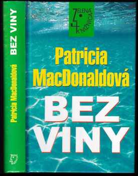 Patricia J MacDonald: Bez viny