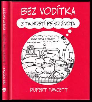 Rupert Fawcett: Bez vodítka