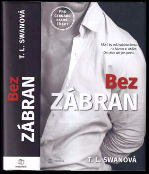 T.L. Swan,: Bez zábran