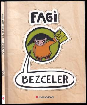 Bezceler - život bez zeleniny