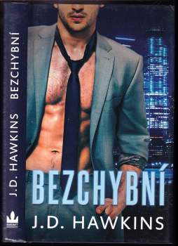 J. D Hawkins: Bezchybní