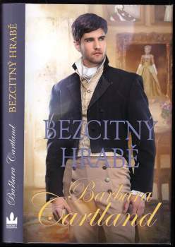 Barbara Cartland: Bezcitný hrabě
