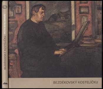 Petr Bergmann: Bezděkovský kostelíčku