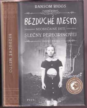 Ransom Riggs: Bezduché mesto