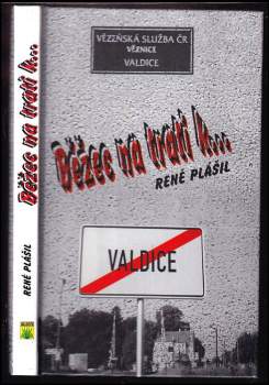 René Plášil: Běžec na trati k--