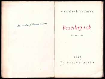 Stanislav Kostka Neumann: Bezedný rok : Básně 1938 - PODPIS S. K. NEUMANN