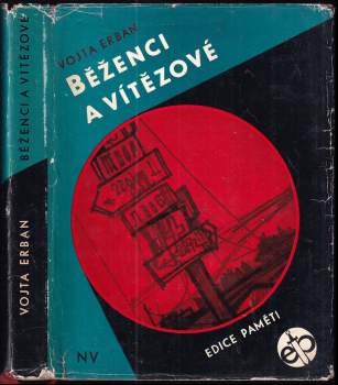 Běženci a vítězové - Vojta Erban (1966, Naše vojsko) - ID: 765842