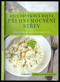 Bezezbytková dieta při onemocnění střev