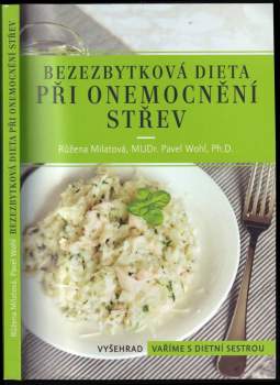 Bezezbytková dieta při onemocnění střev