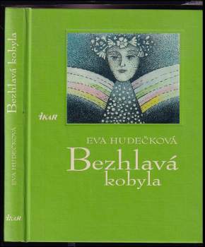 Bezhlavá kobyla - Eva Hudečková (2001, Ikar) - ID: 843822
