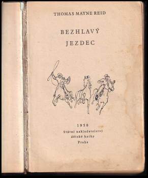 Mayne-Reid: Bezhlavý jezdec