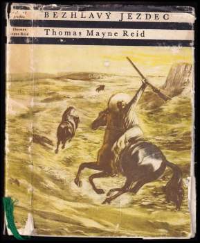 Mayne-Reid: Bezhlavý jezdec