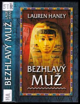 Lauren Haney: Bezhlavý muž