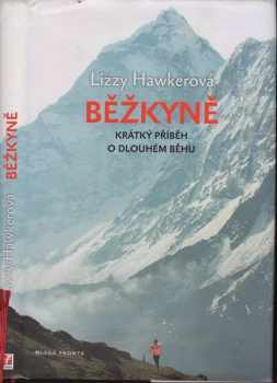 Lizzy Hawker: Běžkyně