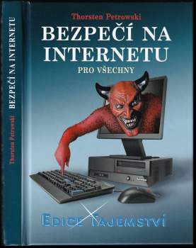 Thorsten Petrowski: Bezpečí na internetu