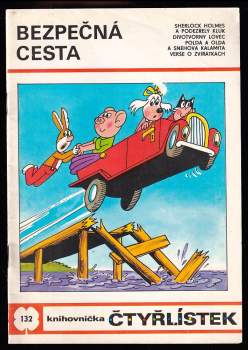 Bezpečná cesta - Čtyřlístek 132