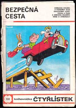 Bezpečná cesta - Čtyřlístek 132