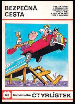 Bezpečná cesta - Čtyřlístek 132