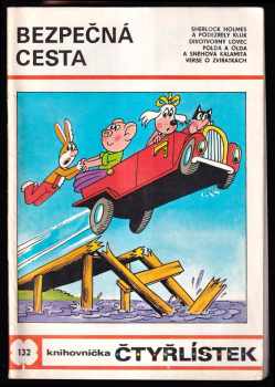 Bezpečná cesta - Čtyřlístek 132
