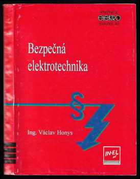 Václav Honys: Bezpečná elektrotechnika