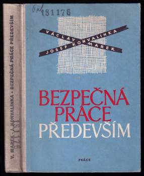 Bezpečná práce především