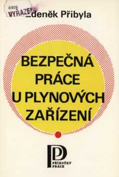 Bezpečná práce u plynových zařízení