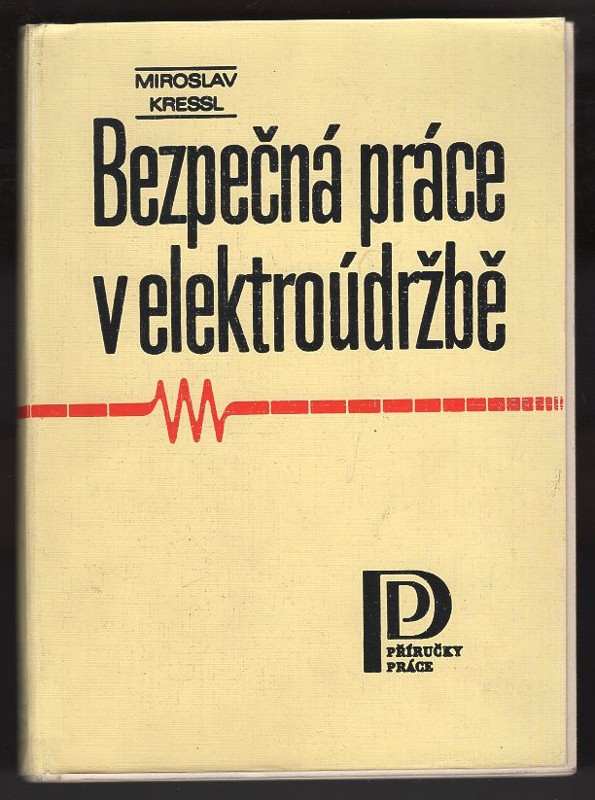 Bezpečná práce v elektroúdržbě